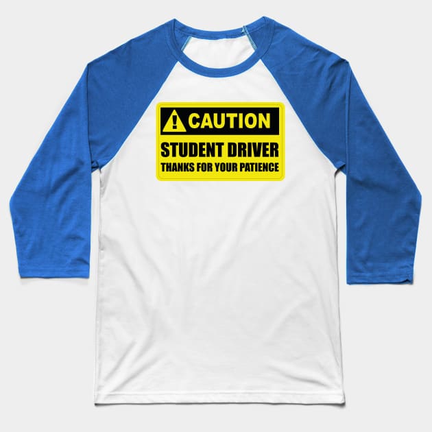 Yellow Student Driver Please Be Patient Baseball T-Shirt by Art master